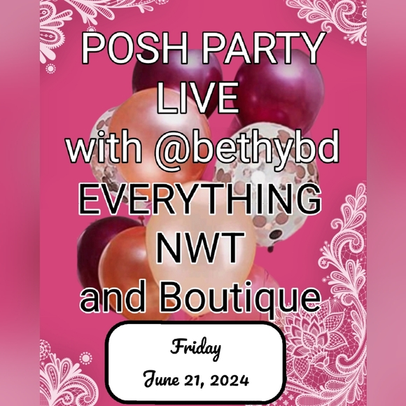 @bethybd POSH PARTY LIVE Now!! Badged/Featured Party Host Send to OPEN โ๏ธ for HP - Picture 6 of 15